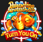 Paradise Leviathan Turn You On_we88